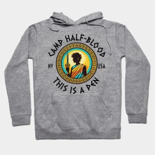 this is a pen - Camp Half-Blood percy jackson Hoodie